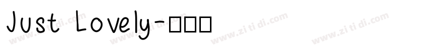 Just Lovely字体转换